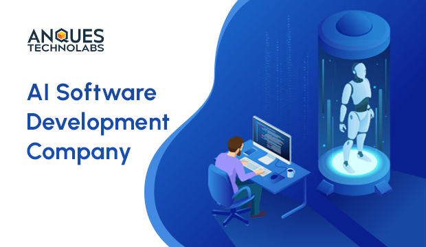 Ai Software Development Company | Anques Technolba