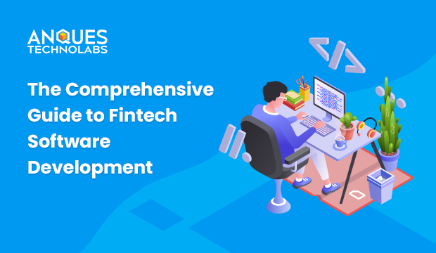 Hire Fintech Software Developers | Anques Technolab